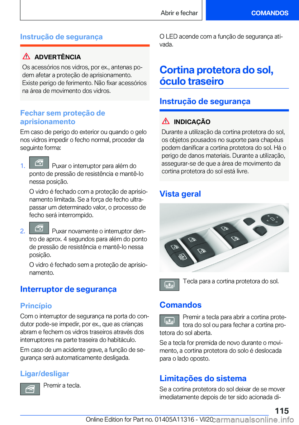 BMW 5 SERIES 2021  Manual do condutor (in Portuguese) �I�n�s�t�r�u�