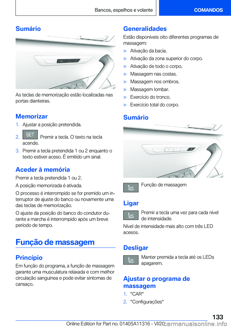 BMW 5 SERIES 2021  Manual do condutor (in Portuguese) �S�u�m�á�r�i�o
�A�s��t�e�c�l�a�s��d�e��m�e�m�o�r�i�z�a�