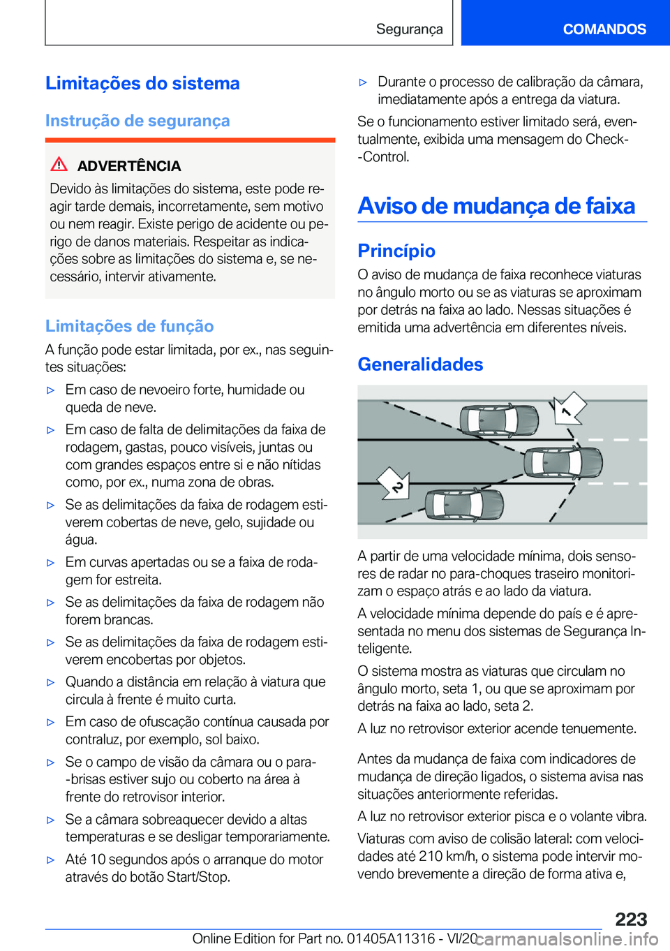 BMW 5 SERIES 2021  Manual do condutor (in Portuguese) �L�i�m�i�t�a�