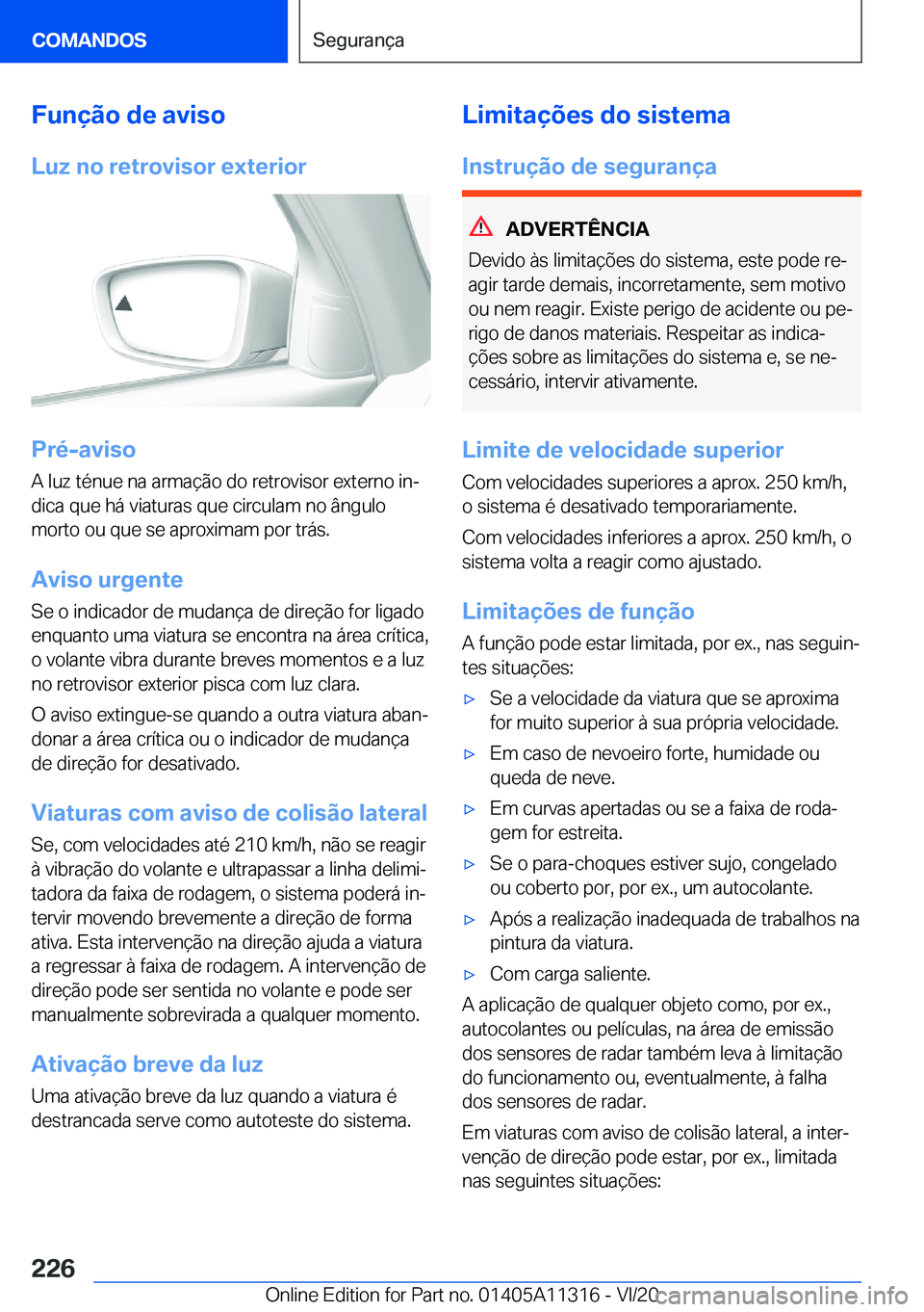 BMW 5 SERIES 2021  Manual do condutor (in Portuguese) �F�u�n�