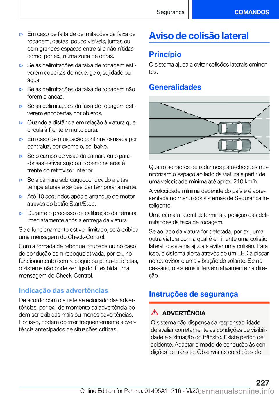 BMW 5 SERIES 2021  Manual do condutor (in Portuguese) x�E�m��c�a�s�o��d�e��f�a�l�t�a��d�e��d�e�l�i�m�i�t�a�