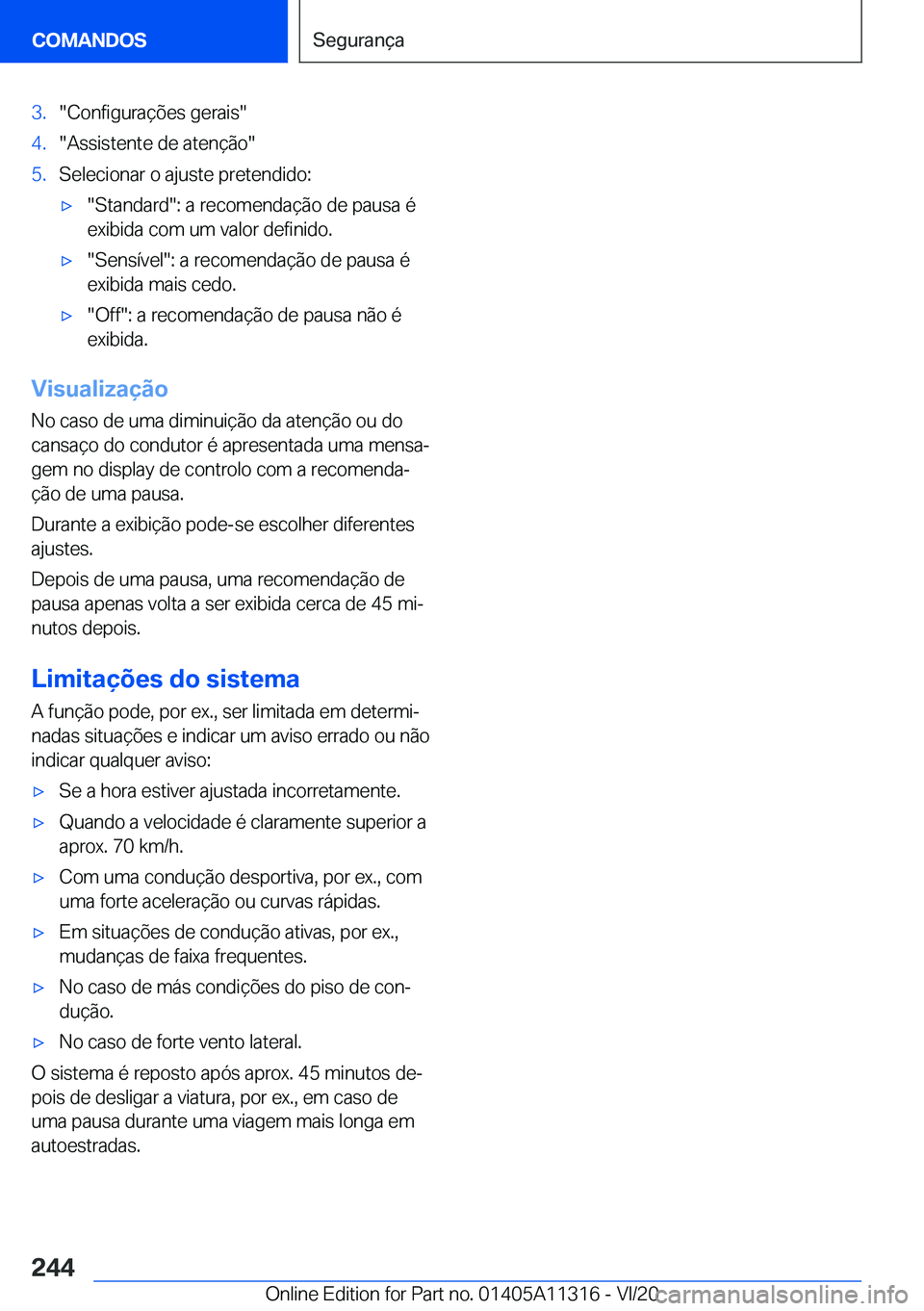 BMW 5 SERIES 2021  Manual do condutor (in Portuguese) �3�.��C�o�n�f�i�g�u�r�a�