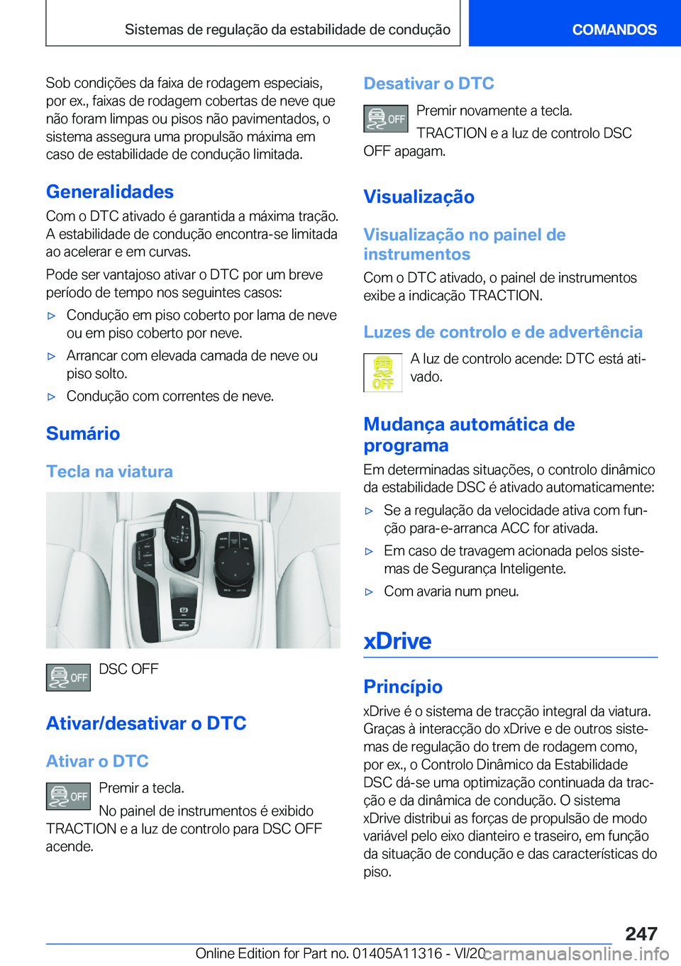 BMW 5 SERIES 2021  Manual do condutor (in Portuguese) �S�o�b��c�o�n�d�i�