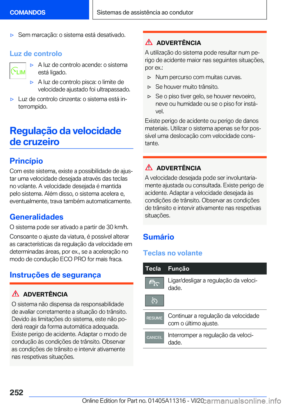 BMW 5 SERIES 2021  Manual do condutor (in Portuguese) x�S�e�m��m�a�r�c�a�