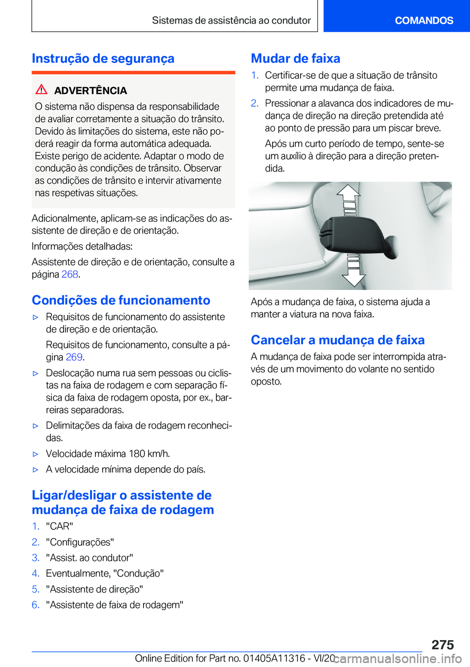 BMW 5 SERIES 2021  Manual do condutor (in Portuguese) �I�n�s�t�r�u�