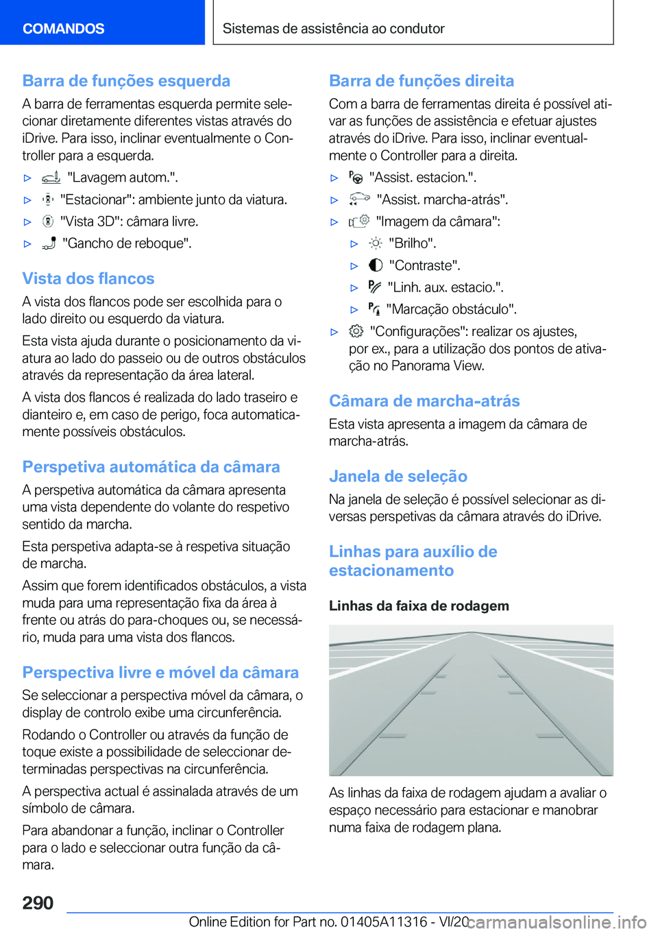 BMW 5 SERIES 2021  Manual do condutor (in Portuguese) �B�a�r�r�a��d�e��f�u�n�