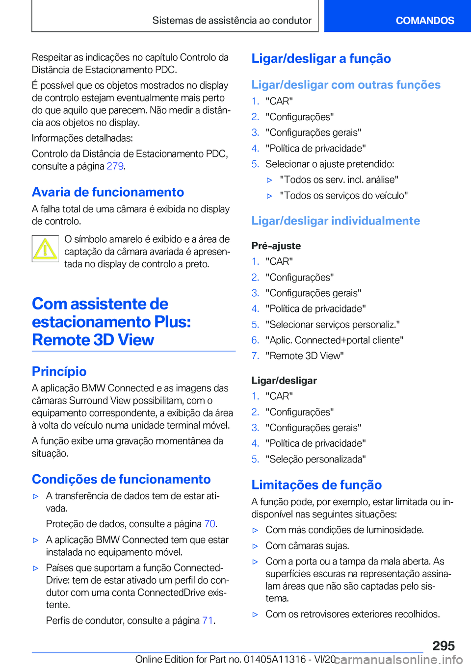 BMW 5 SERIES 2021  Manual do condutor (in Portuguese) �R�e�s�p�e�i�t�a�r��a�s��i�n�d�i�c�a�