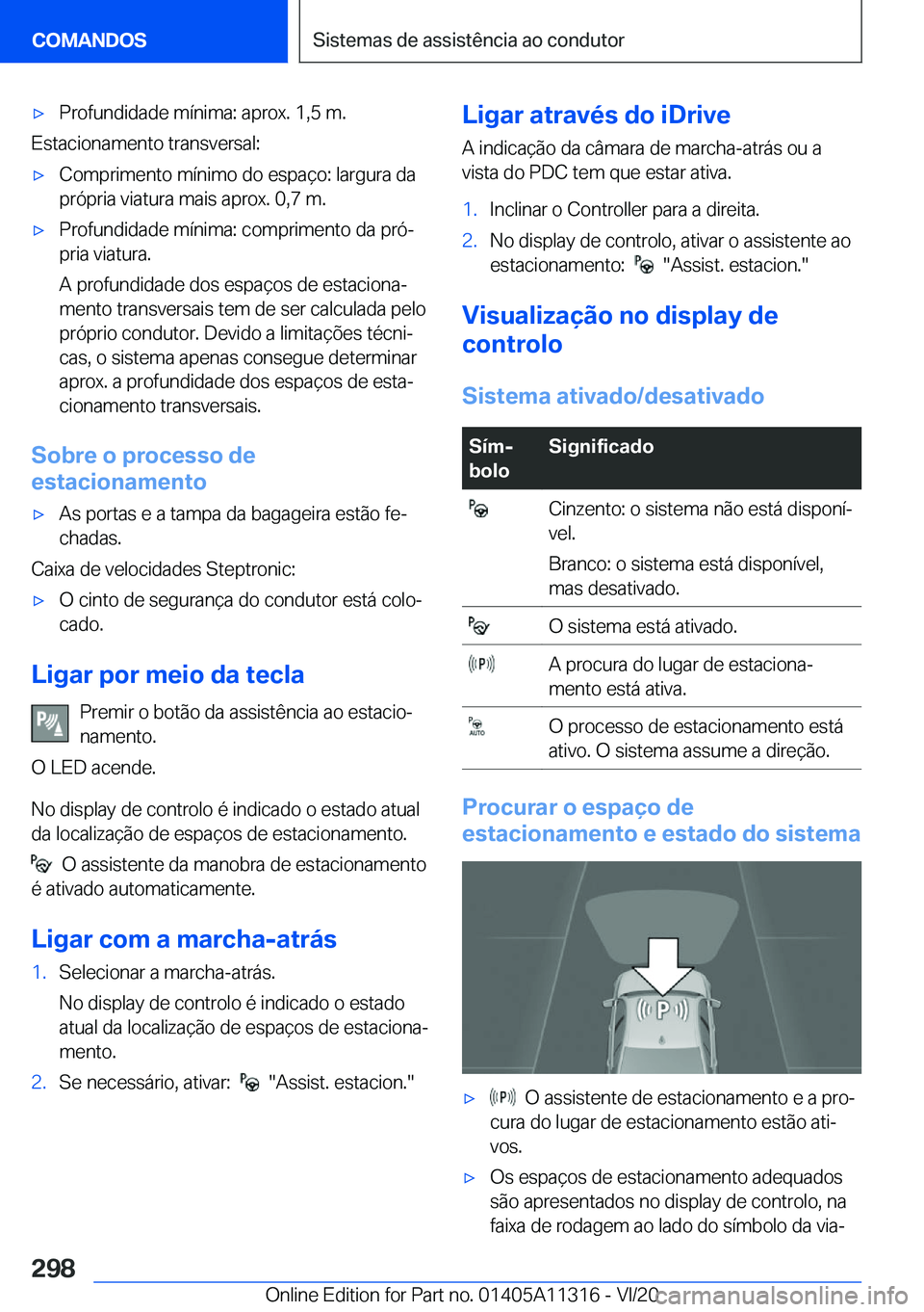 BMW 5 SERIES 2021  Manual do condutor (in Portuguese) x�P�r�o�f�u�n�d�i�d�a�d�e��m�
