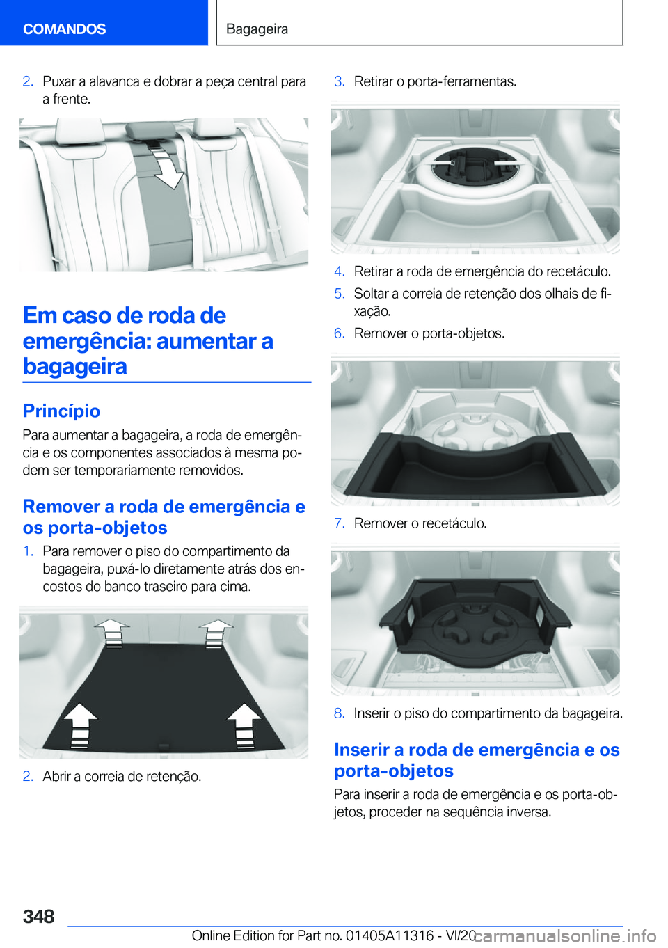 BMW 5 SERIES 2021  Manual do condutor (in Portuguese) �2�.�P�u�x�a�r��a��a�l�a�v�a�n�c�a��e��d�o�b�r�a�r��a��p�e�