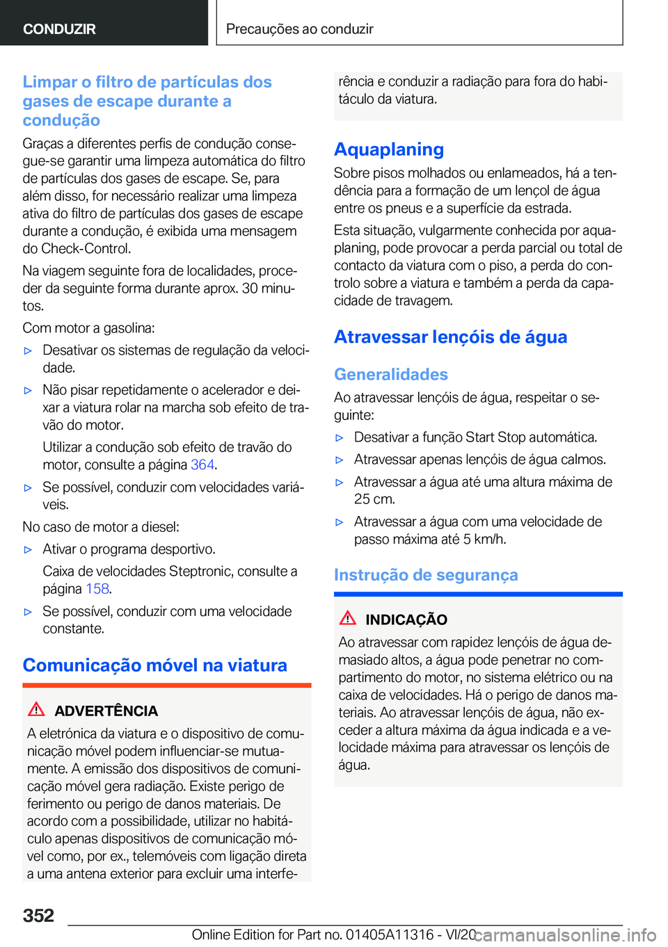 BMW 5 SERIES 2021  Manual do condutor (in Portuguese) �L�i�m�p�a�r��o��f�i�l�t�r�o��d�e��p�a�r�t�