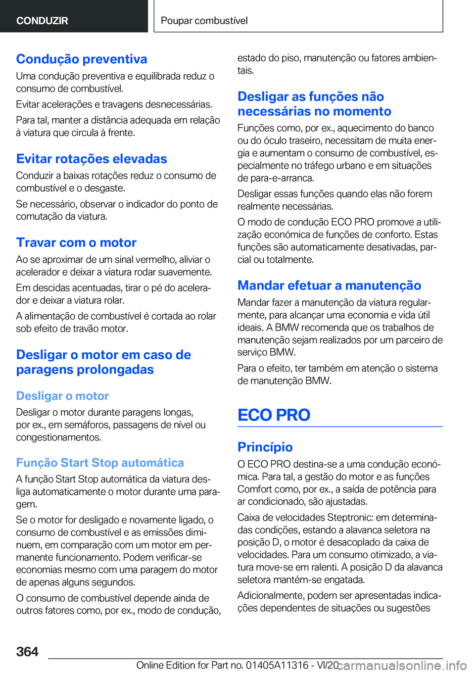 BMW 5 SERIES 2021  Manual do condutor (in Portuguese) �C�o�n�d�u�