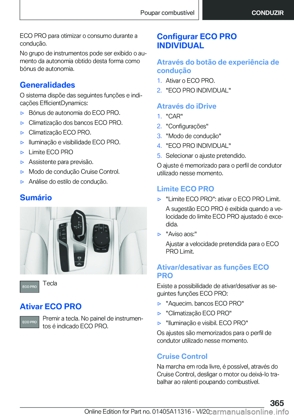 BMW 5 SERIES 2021  Manual do condutor (in Portuguese) �E�C�O��P�R�O��p�a�r�a��o�t�i�m�i�z�a�r��o��c�o�n�s�u�m�o��d�u�r�a�n�t�e��a�c�o�n�d�u�
