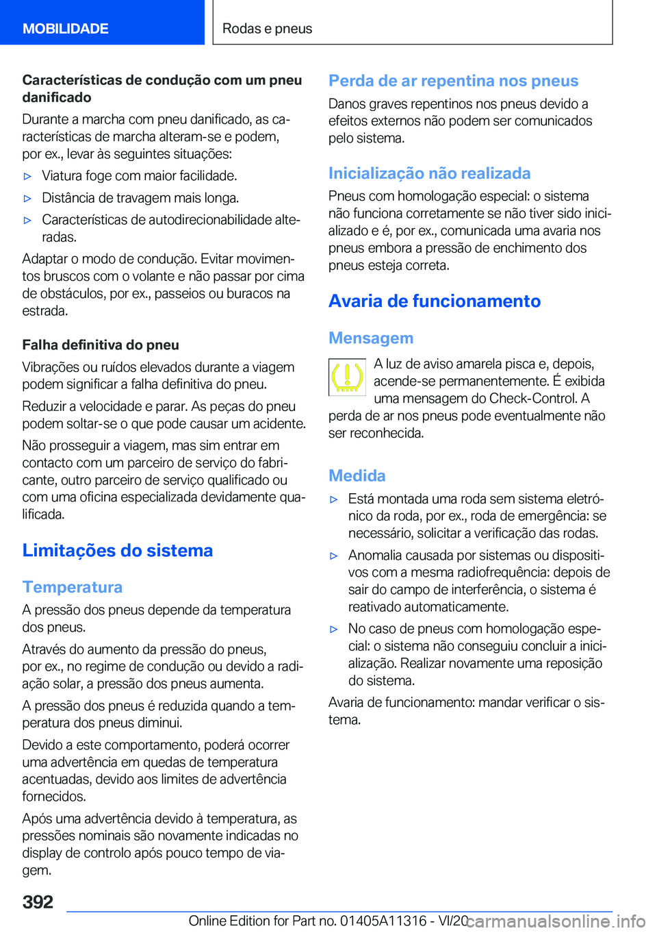 BMW 5 SERIES 2021  Manual do condutor (in Portuguese) �C�a�r�a�c�t�e�r�