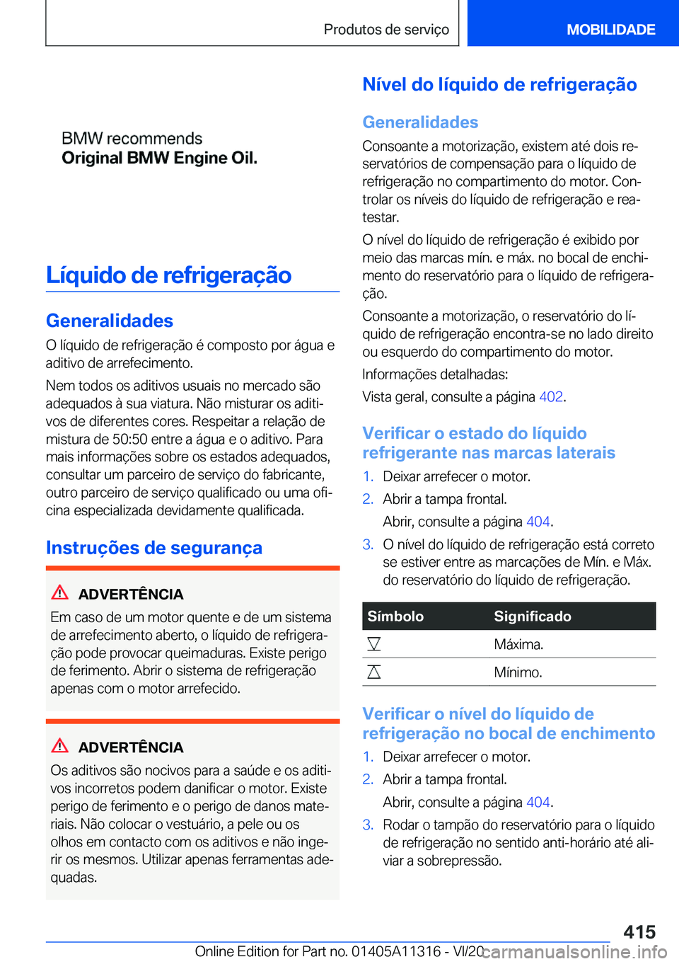 BMW 5 SERIES 2021  Manual do condutor (in Portuguese) �L�