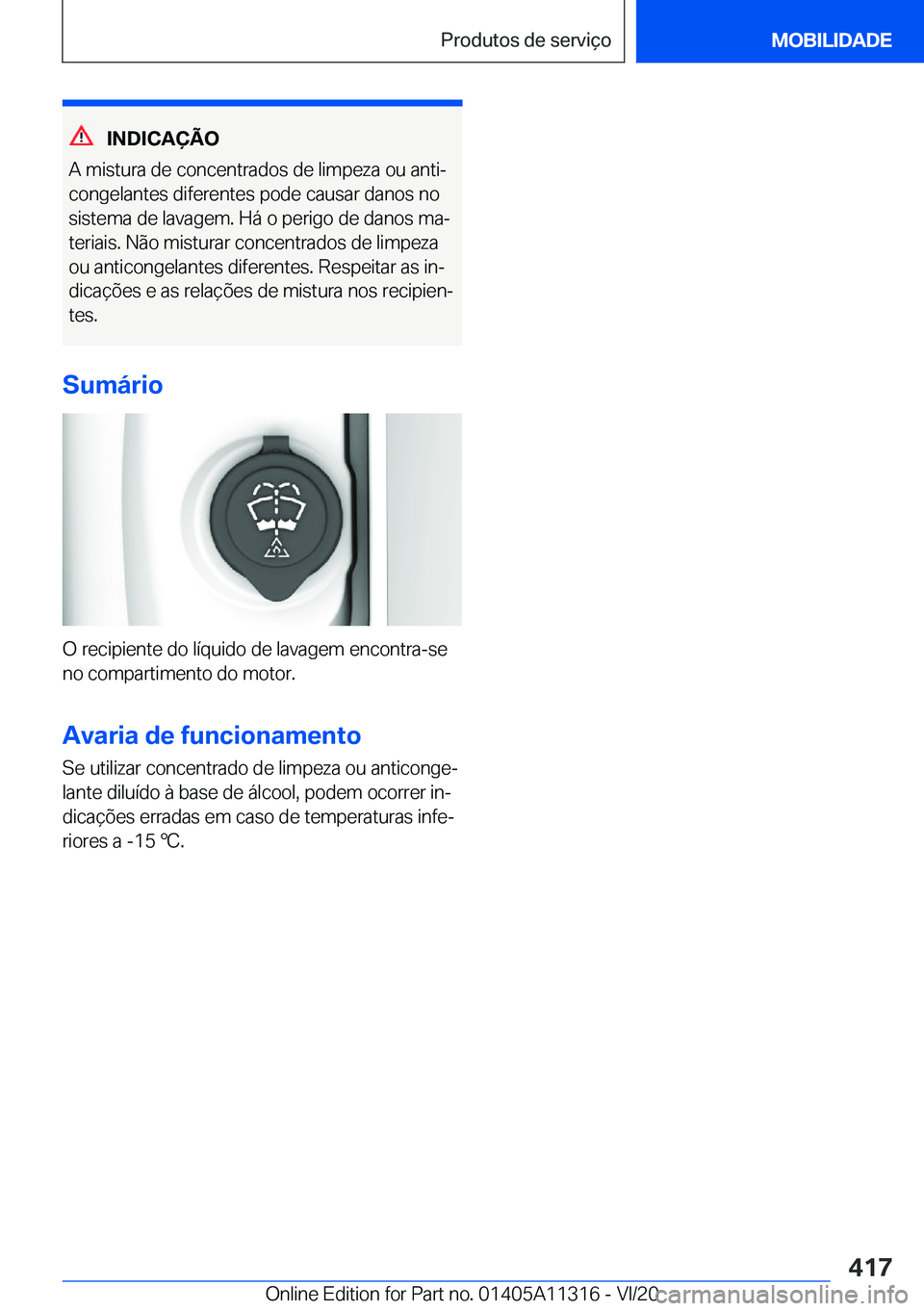 BMW 5 SERIES 2021  Manual do condutor (in Portuguese) �I�N�D�I�C�A�