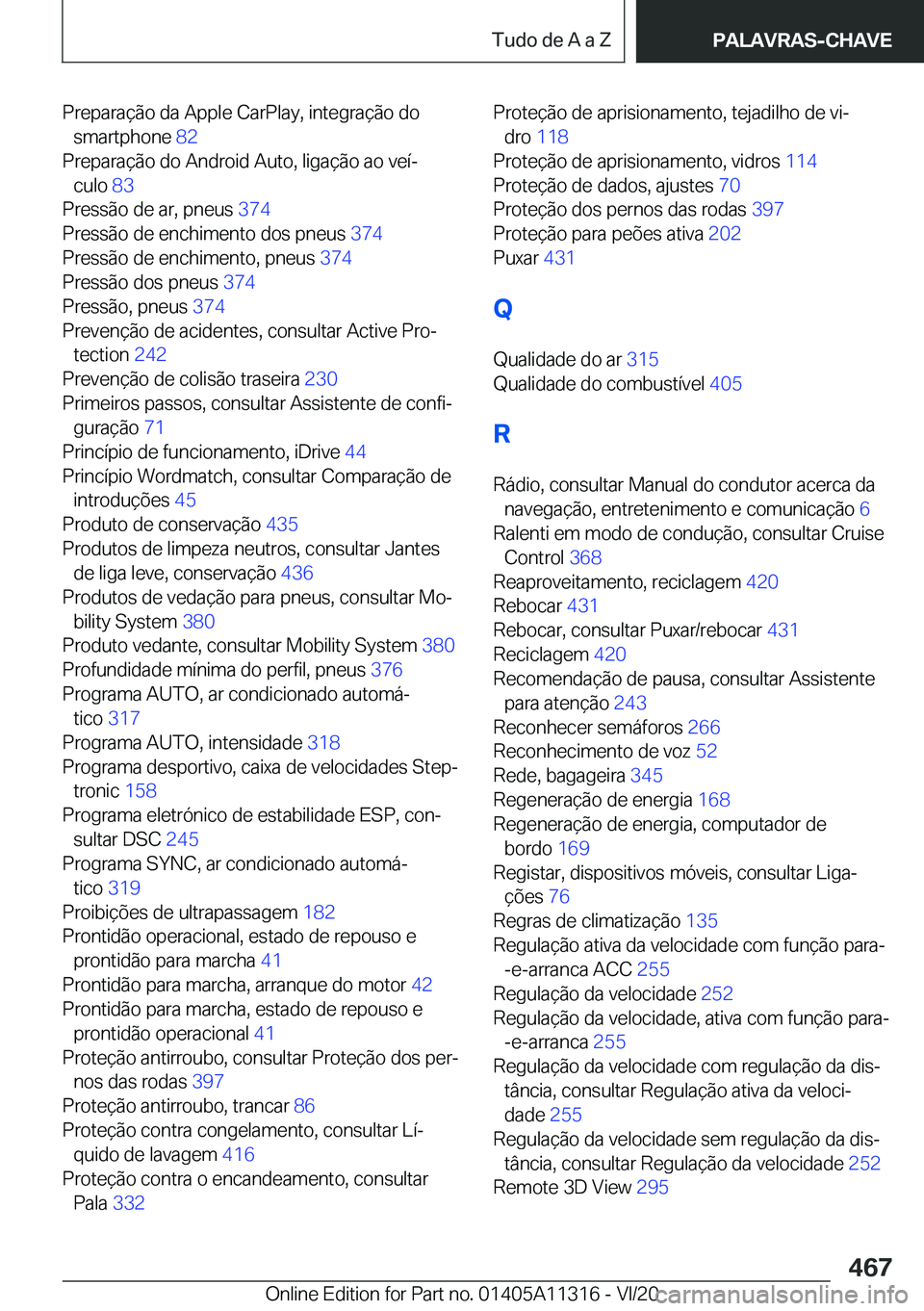 BMW 5 SERIES 2021  Manual do condutor (in Portuguese) �P�r�e�p�a�r�a�
