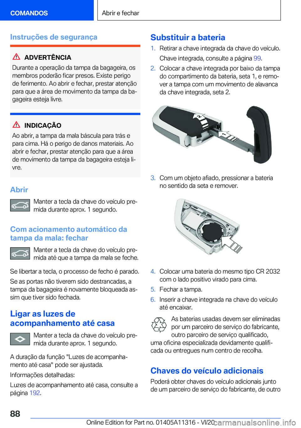 BMW 5 SERIES 2021  Manual do condutor (in Portuguese) �I�n�s�t�r�u�