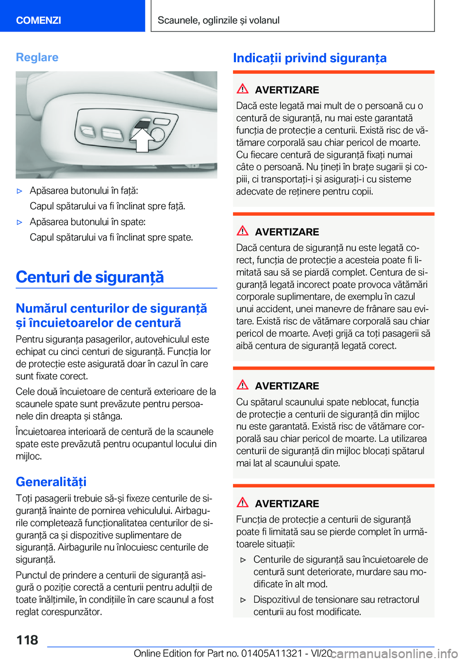 BMW 5 SERIES 2021  Ghiduri De Utilizare (in Romanian) �R�e�g�l�a�r�e'x�A�p�ă�s�a�r�e�a��b�u�t�o�n�u�l�u�i��