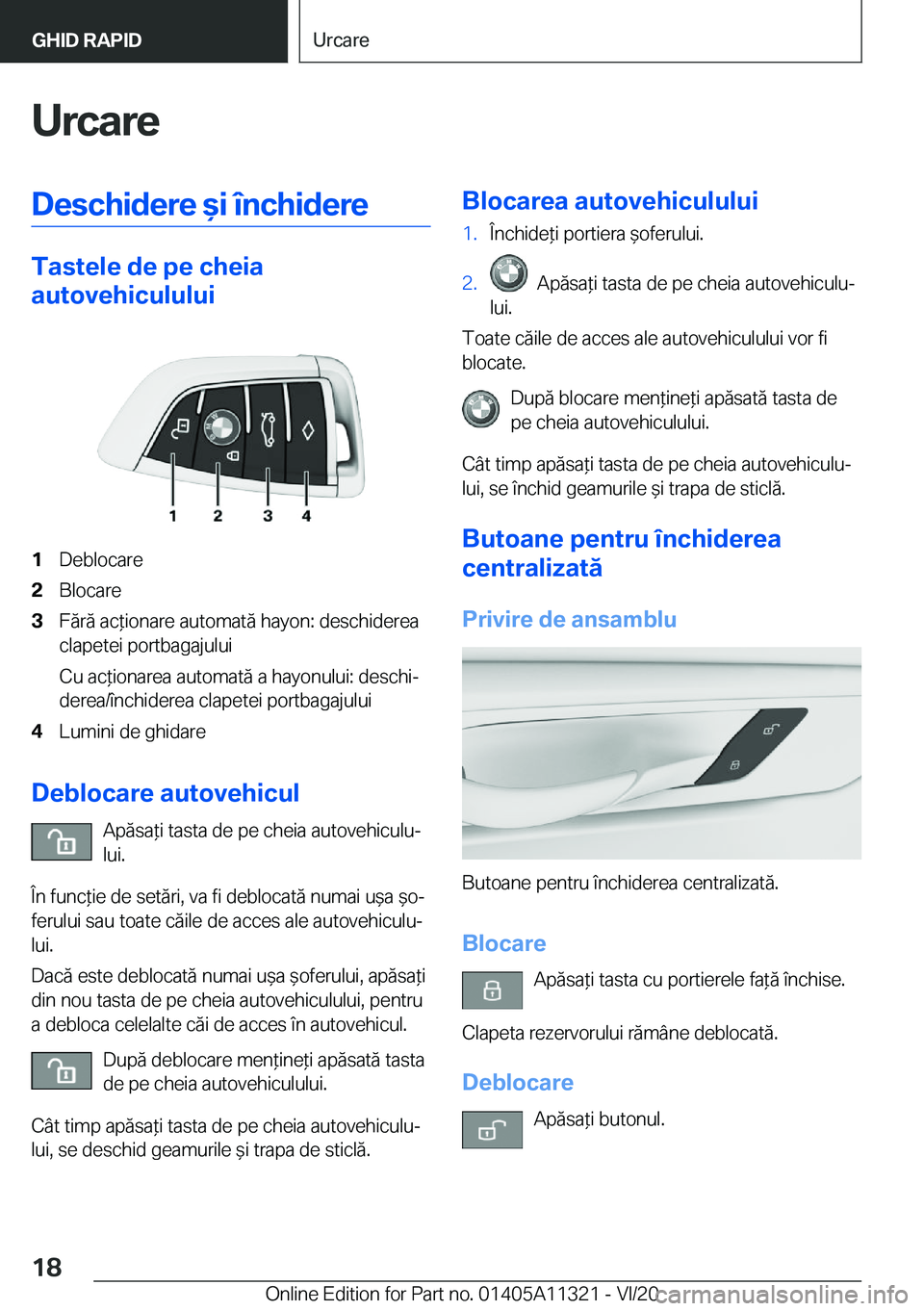 BMW 5 SERIES 2021  Ghiduri De Utilizare (in Romanian) �U�r�c�a�r�e�D�e�s�c�h�i�d�e�r�e�&�i��
