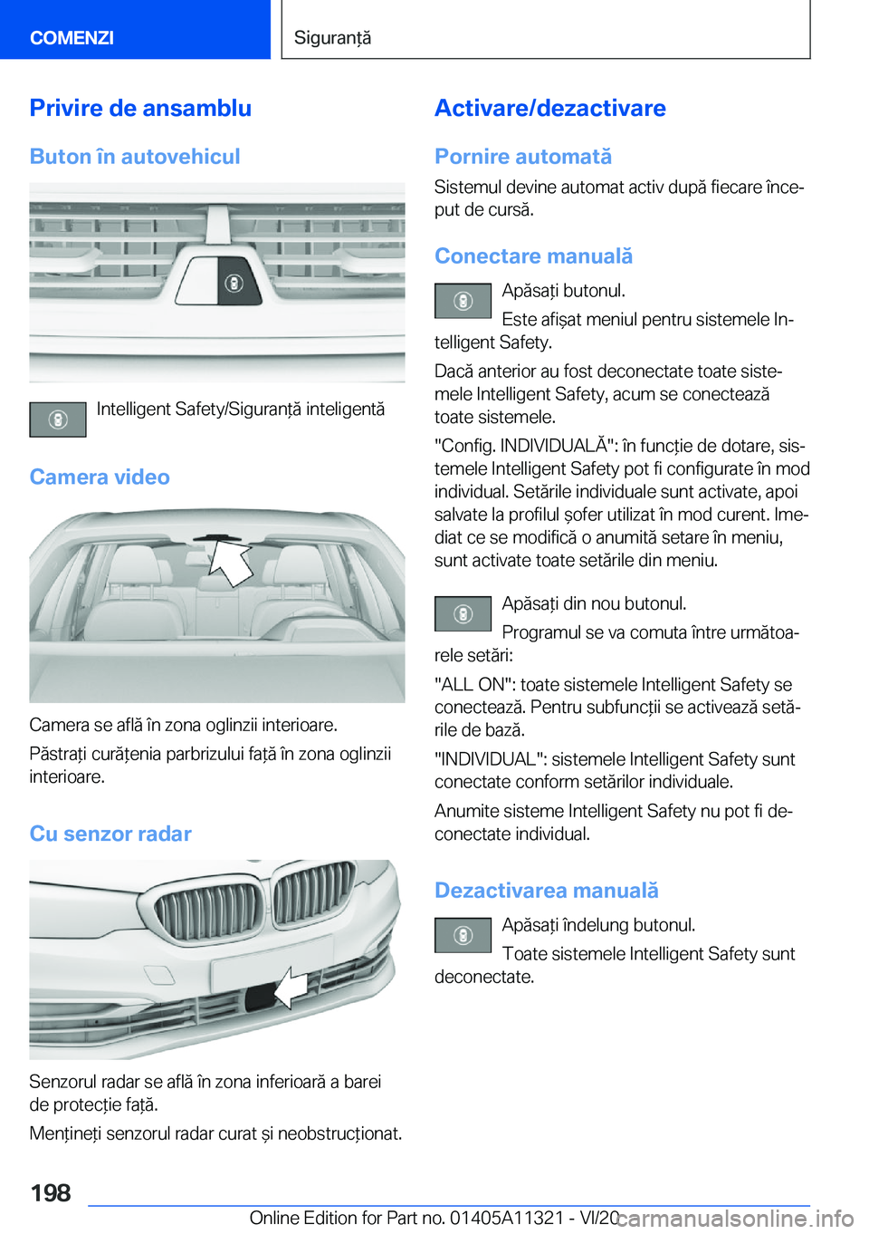 BMW 5 SERIES 2021  Ghiduri De Utilizare (in Romanian) �P�r�i�v�i�r�e��d�e��a�n�s�a�m�b�l�u
�B�u�t�o�n��