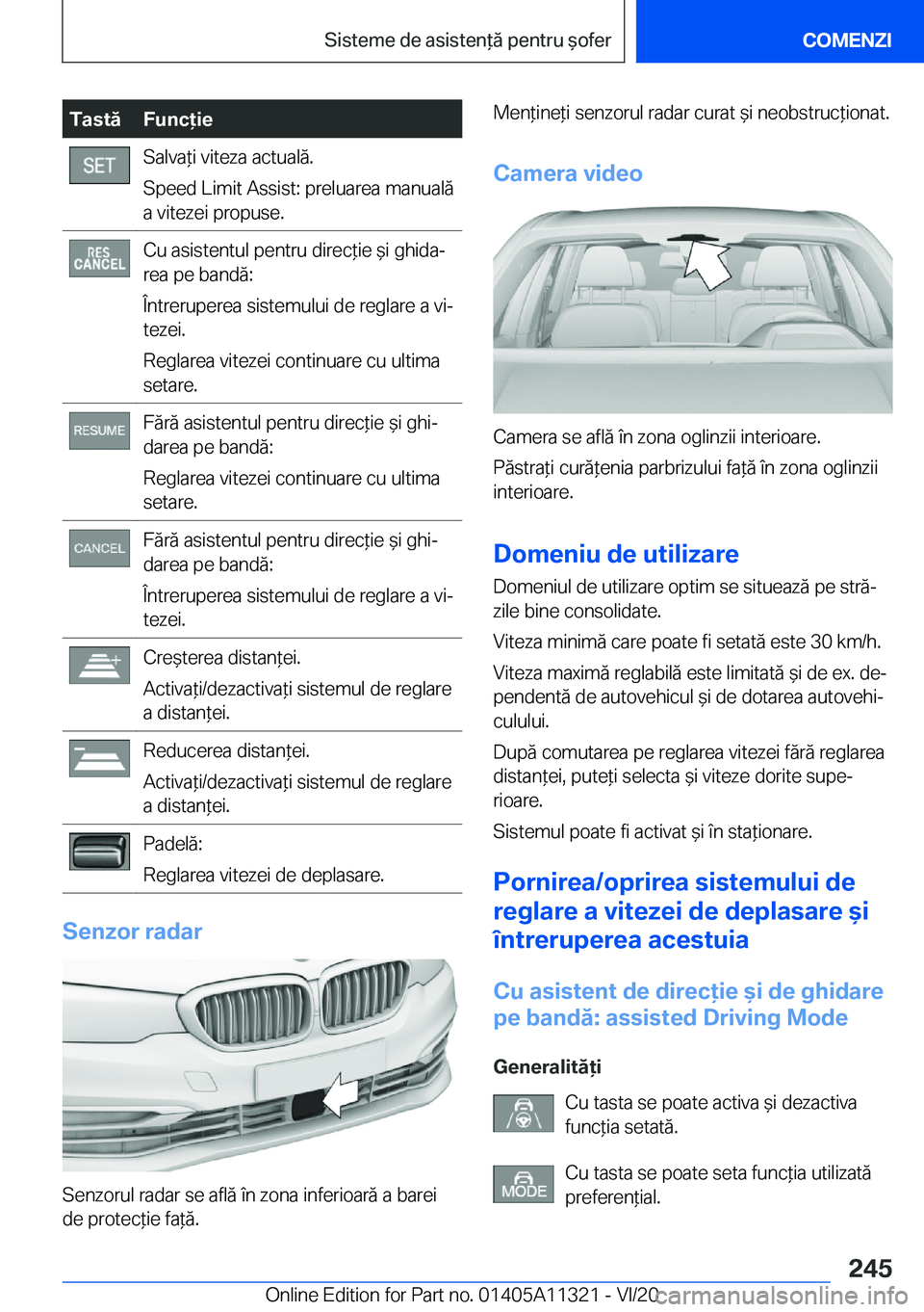 BMW 5 SERIES 2021  Ghiduri De Utilizare (in Romanian) �T�a�s�t�
