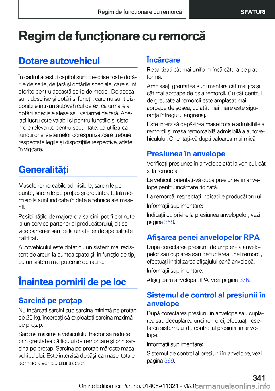BMW 5 SERIES 2021  Ghiduri De Utilizare (in Romanian) �R�e�g�i�m��d�e��f�u�n�c�i�o�n�a�r�e��c�u��r�e�m�o�r�c�
