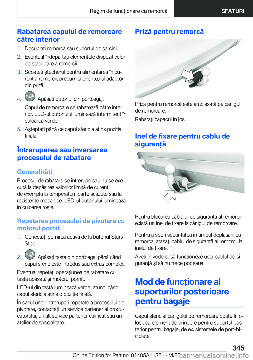 BMW 5 SERIES 2021  Ghiduri De Utilizare (in Romanian) �R�a�b�a�t�a�r�e�a��c�a�p�u�l�u�i��d�e��r�e�m�o�r�c�a�r�e
�c�