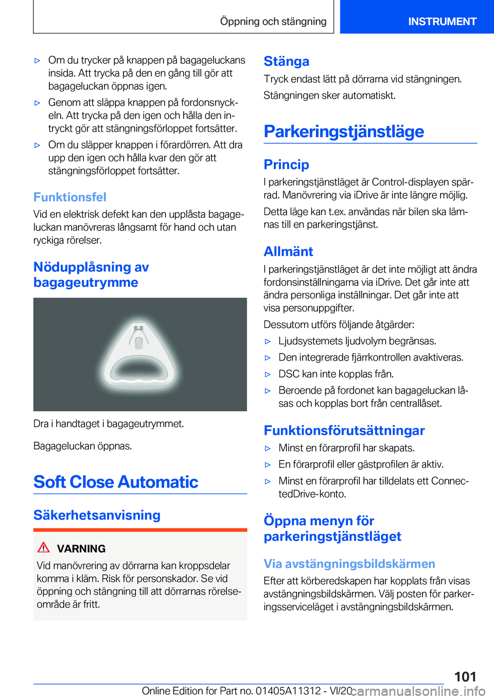 BMW 5 SERIES 2021  InstruktionsbÖcker (in Swedish) 'x�O�m��d�u��t�r�y�c�k�e�r��p�å��k�n�a�p�p�e�n��p�å��b�a�g�a�g�e�l�u�c�k�a�n�s�i�n�s�i�d�a�.��A�t�t��t�r�y�c�k�a��p�å��d�e�n��e�n��g�å�n�g��t�i�l�l��g�