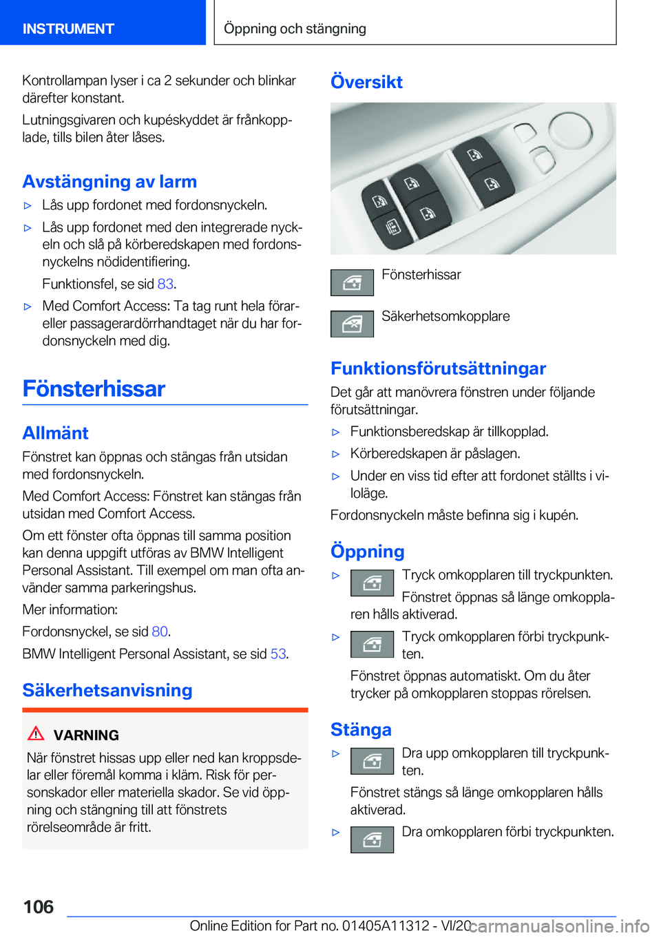 BMW 5 SERIES 2021  InstruktionsbÖcker (in Swedish) �K�o�n�t�r�o�l�l�a�m�p�a�n��l�y�s�e�r��i��c�a��2��s�e�k�u�n�d�e�r��o�c�h��b�l�i�n�k�a�r
�d�ä�r�e�f�t�e�r��k�o�n�s�t�a�n�t�.
�L�u�t�n�i�n�g�s�g�i�v�a�r�e�n��o�c�h��k�u�p�