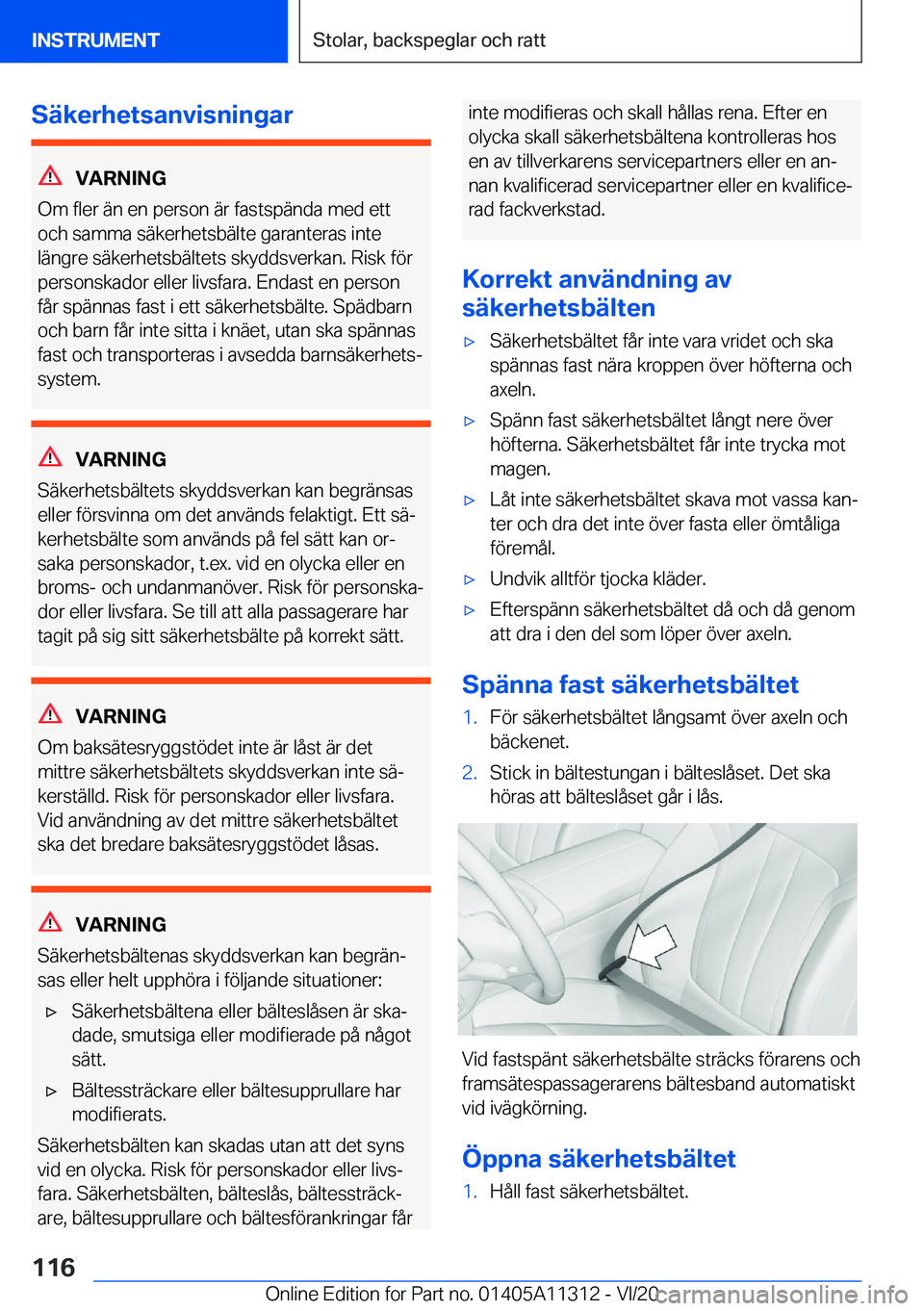 BMW 5 SERIES 2021  InstruktionsbÖcker (in Swedish) �S�ä�k�e�r�h�e�t�s�a�n�v�i�s�n�i�n�g�a�r
�V�A�R�N�I�N�G
�O�m��f�l�e�r��ä�n��e�n��p�e�r�s�o�n��ä�r��f�a�s�t�s�p�ä�n�d�a��m�e�d��e�t�t
�o�c�h��s�a�m�m�a��s�ä�k�e�r�h�e�t�s�b�ä�l�t�e��g�