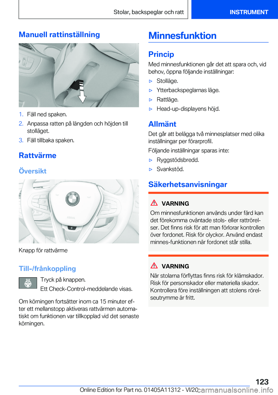 BMW 5 SERIES 2021  InstruktionsbÖcker (in Swedish) �M�a�n�u�e�l�l��r�a�t�t�i�n�s�t�ä�l�l�n�i�n�g�1�.�F�ä�l�l��n�e�d��s�p�a�k�e�n�.�2�.�A�n�p�a�s�s�a��r�a�t�t�e�n��p�å��l�ä�n�g�d�e�n��o�c�h��h�