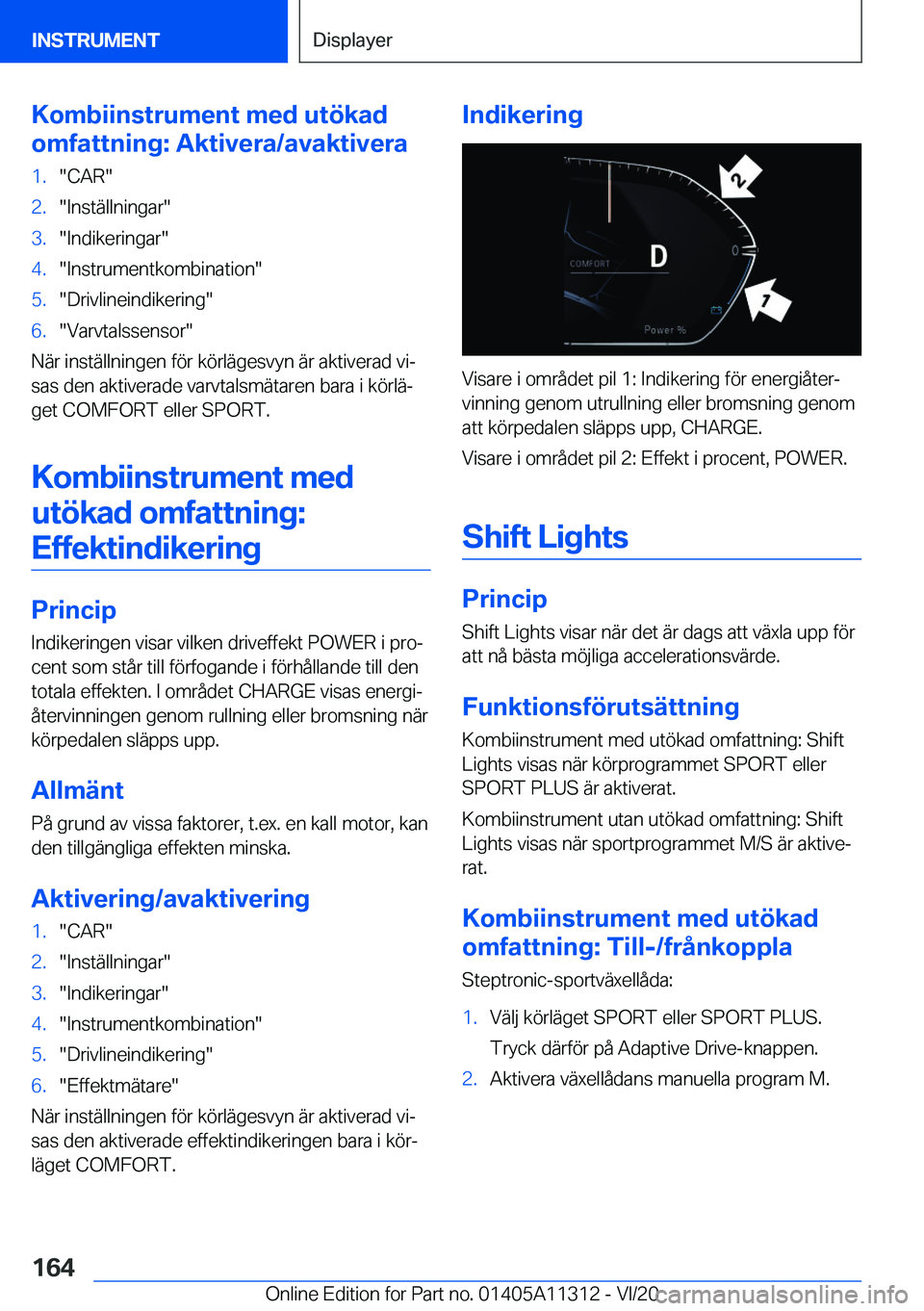 BMW 5 SERIES 2021  InstruktionsbÖcker (in Swedish) �K�o�m�b�i�i�n�s�t�r�u�m�e�n�t��m�e�d��u�t�