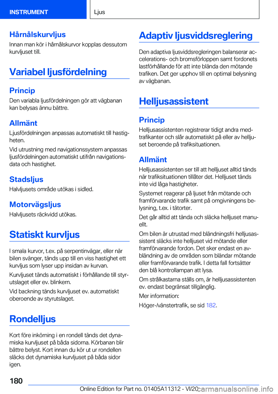 BMW 5 SERIES 2021  InstruktionsbÖcker (in Swedish) �H�å�r�n�å�l�s�k�u�r�v�l�j�u�s
�I�n�n�a�n��m�a�n��k�