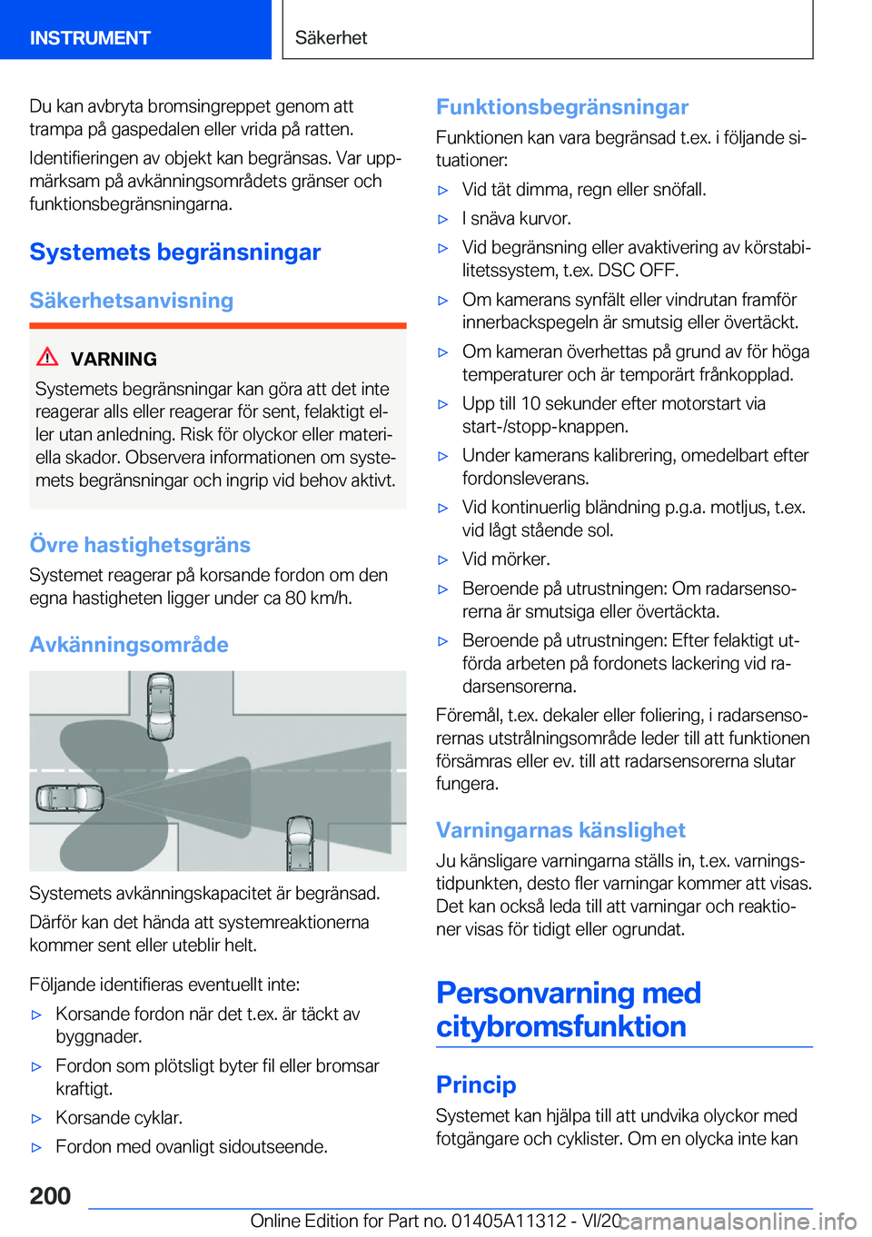 BMW 5 SERIES 2021  InstruktionsbÖcker (in Swedish) �D�u��k�a�n��a�v�b�r�y�t�a��b�r�o�m�s�i�n�g�r�e�p�p�e�t��g�e�n�o�m��a�t�t
�t�r�a�m�p�a��p�å��g�a�s�p�e�d�a�l�e�n��e�l�l�e�r��v�r�i�d�a��p�å��r�a�t�t�e�n�.
�I�d�e�n�t�i�f�i�e�r�i�n�g�e�n�