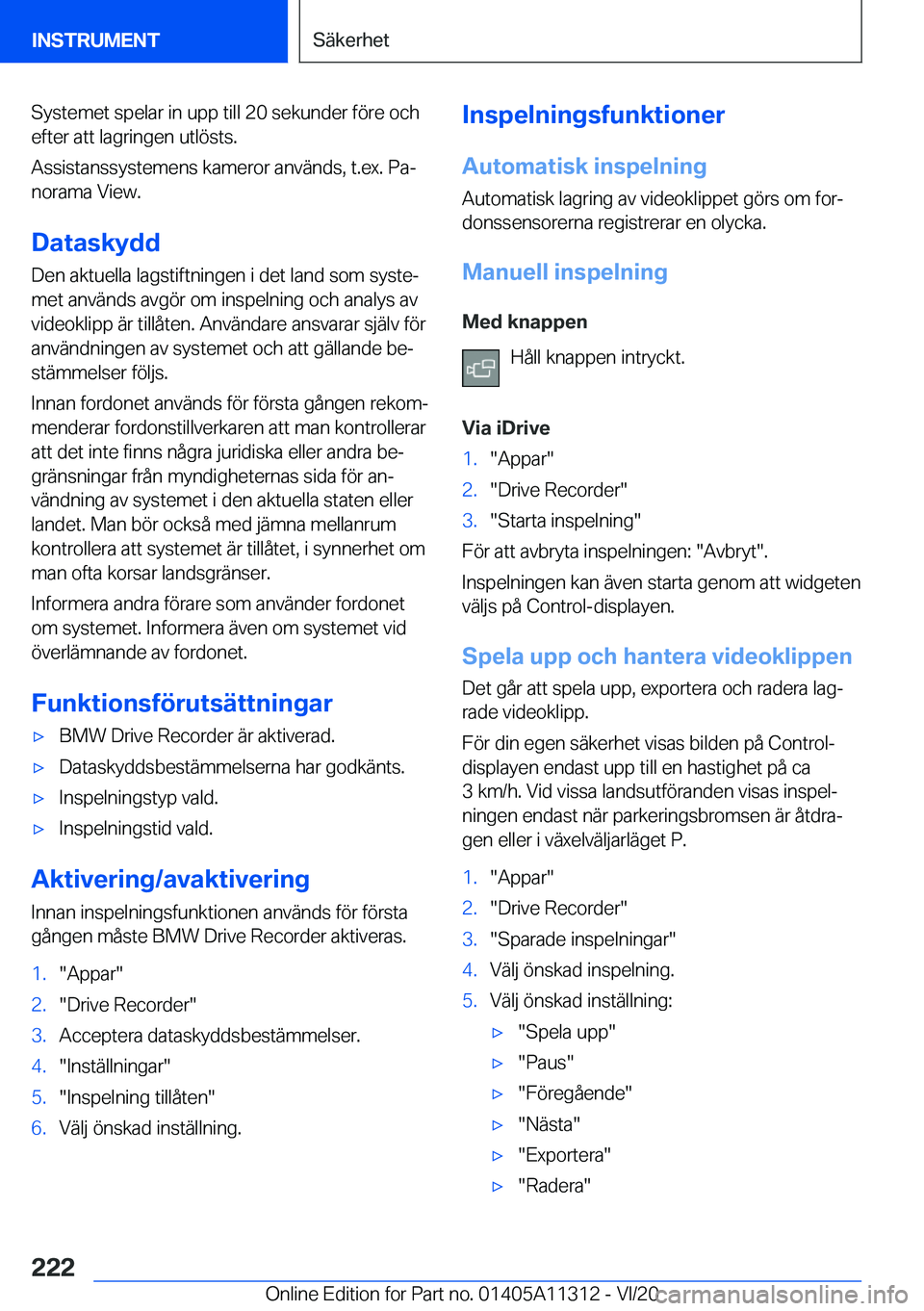 BMW 5 SERIES 2021  InstruktionsbÖcker (in Swedish) �S�y�s�t�e�m�e�t��s�p�e�l�a�r��i�n��u�p�p��t�i�l�l��2�0��s�e�k�u�n�d�e�r��f�