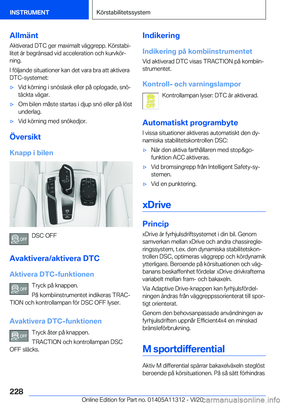 BMW 5 SERIES 2021  InstruktionsbÖcker (in Swedish) �A�l�l�m�ä�n�t
�A�k�t�i�v�e�r�a�d��D�T�C��g�e�r��m�a�x�i�m�a�l�t��v�ä�g�g�r�e�p�p�.��K�