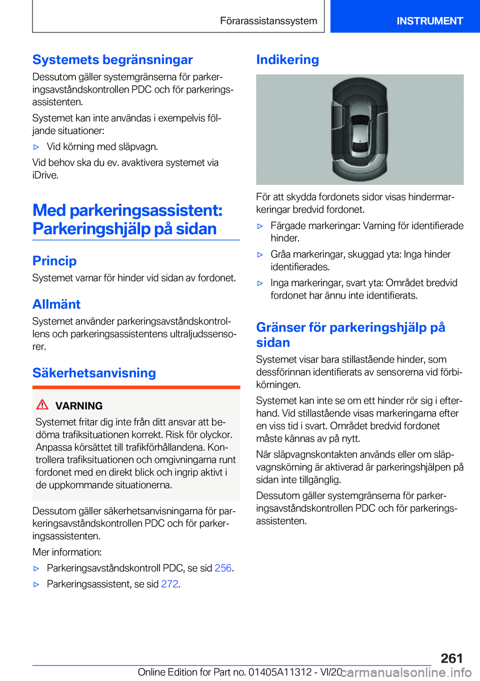 BMW 5 SERIES 2021  InstruktionsbÖcker (in Swedish) �S�y�s�t�e�m�e�t�s��b�e�g�r�ä�n�s�n�i�n�g�a�r�D�e�s�s�u�t�o�m��g�ä�l�l�e�r��s�y�s�t�e�m�g�r�ä�n�s�e�r�n�a��f�