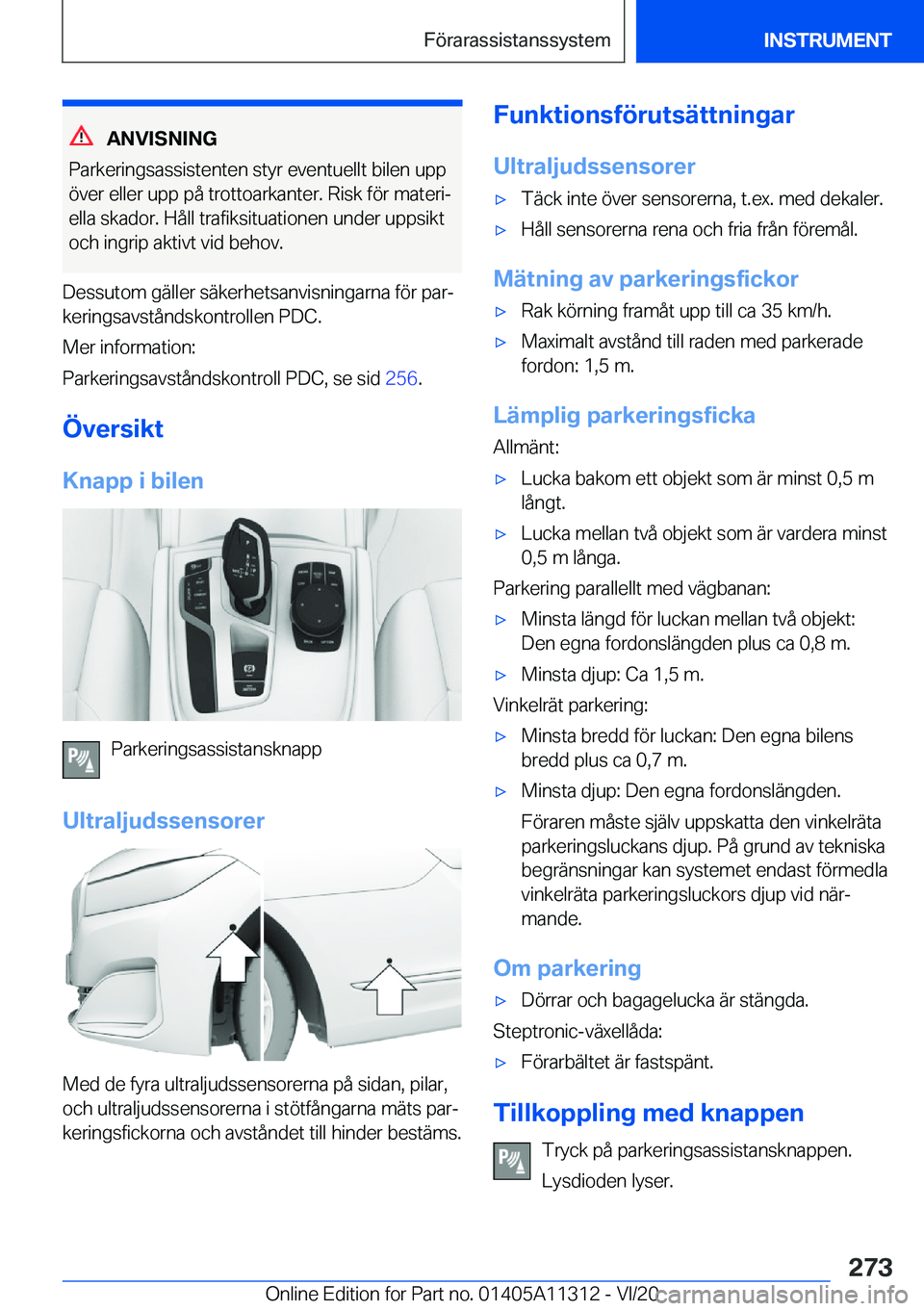 BMW 5 SERIES 2021  InstruktionsbÖcker (in Swedish) �A�N�V�I�S�N�I�N�G
�P�a�r�k�e�r�i�n�g�s�a�s�s�i�s�t�e�n�t�e�n��s�t�y�r��e�v�e�n�t�u�e�l�l�t��b�i�l�e�n��u�p�p
�