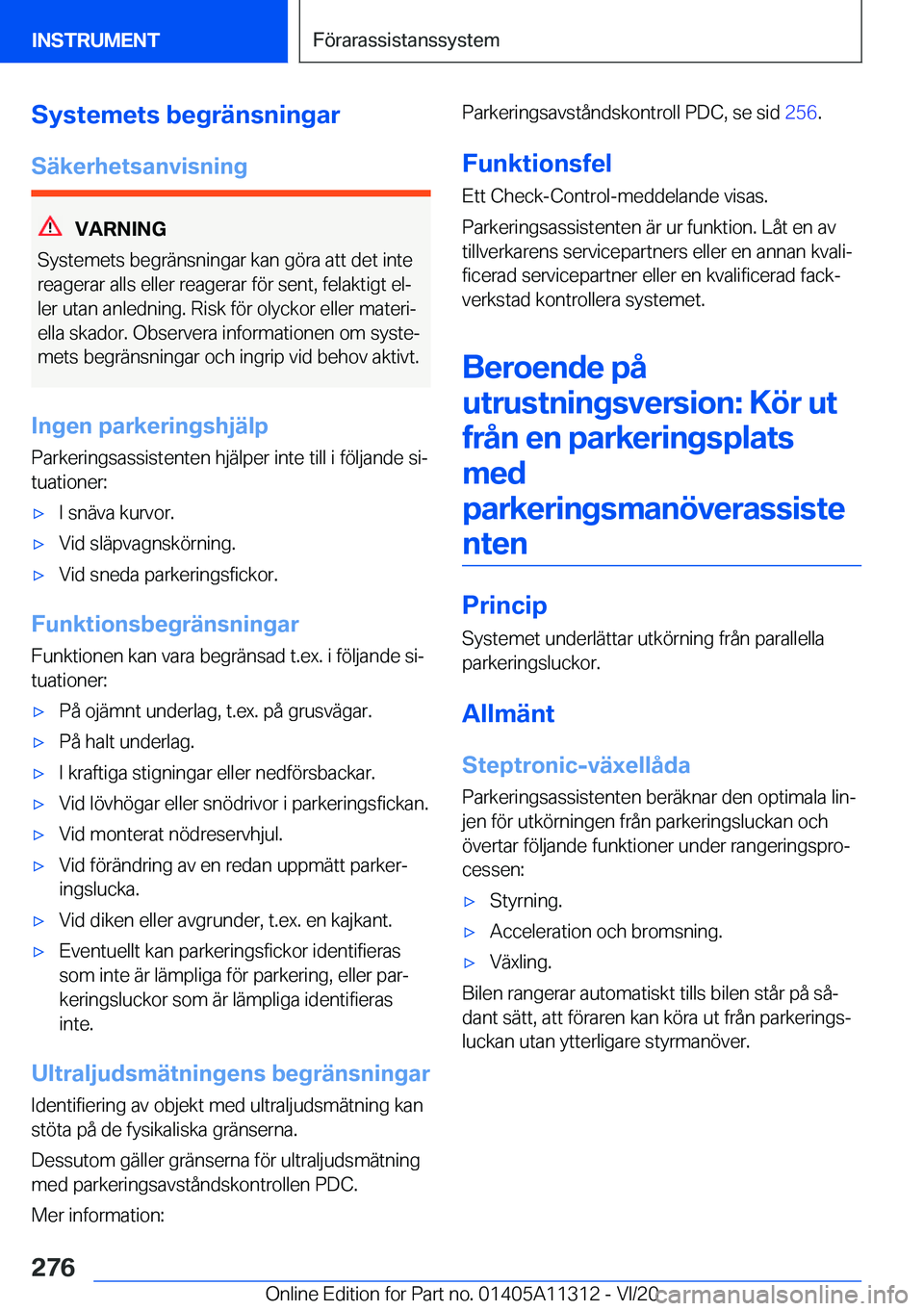 BMW 5 SERIES 2021  InstruktionsbÖcker (in Swedish) �S�y�s�t�e�m�e�t�s��b�e�g�r�ä�n�s�n�i�n�g�a�r
�S�ä�k�e�r�h�e�t�s�a�n�v�i�s�n�i�n�g
�V�A�R�N�I�N�G
�S�y�s�t�e�m�e�t�s��b�e�g�r�ä�n�s�n�i�n�g�a�r��k�a�n��g�