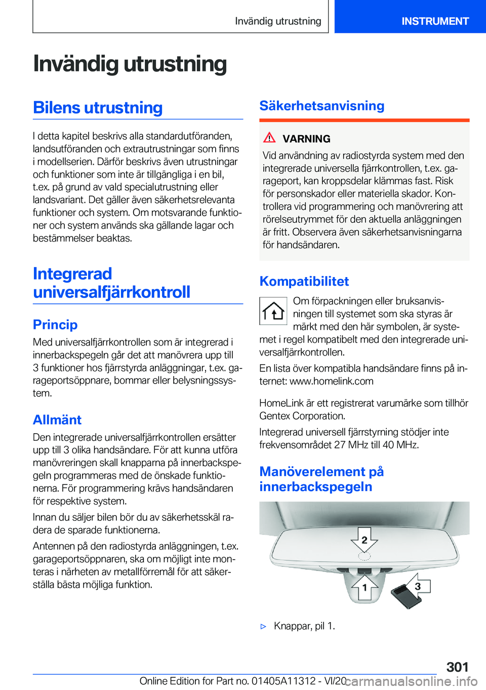 BMW 5 SERIES 2021  InstruktionsbÖcker (in Swedish) �I�n�v�ä�n�d�i�g��u�t�r�u�s�t�n�i�n�g�B�i�l�e�n�s��u�t�r�u�s�t�n�i�n�g
�I��d�e�t�t�a��k�a�p�i�t�e�l��b�e�s�k�r�i�v�s��a�l�l�a��s�t�a�n�d�a�r�d�u�t�f�