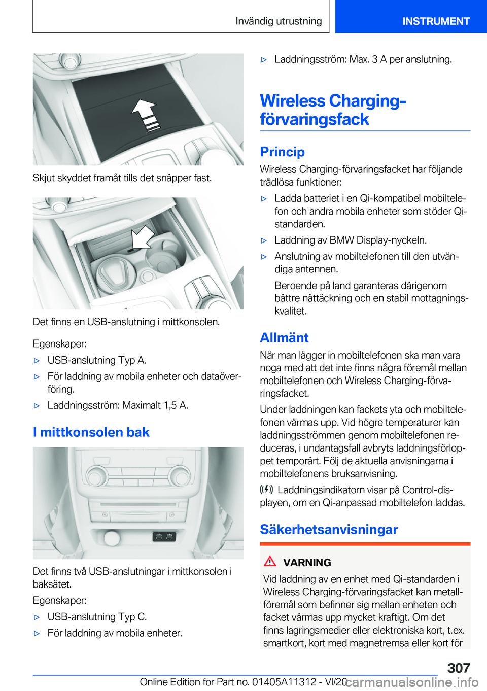 BMW 5 SERIES 2021  InstruktionsbÖcker (in Swedish) �S�k�j�u�t��s�k�y�d�d�e�t��f�r�a�m�å�t��t�i�l�l�s��d�e�t��s�n�ä�p�p�e�r��f�a�s�t�.
�D�e�t��f�i�n�n�s��e�n��U�S�B�-�a�n�s�l�u�t�n�i�n�g��i��m�i�t�t�k�o�n�s�o�l�e�n�.
�E�g�e�n�s�k�a�p�e�r�: