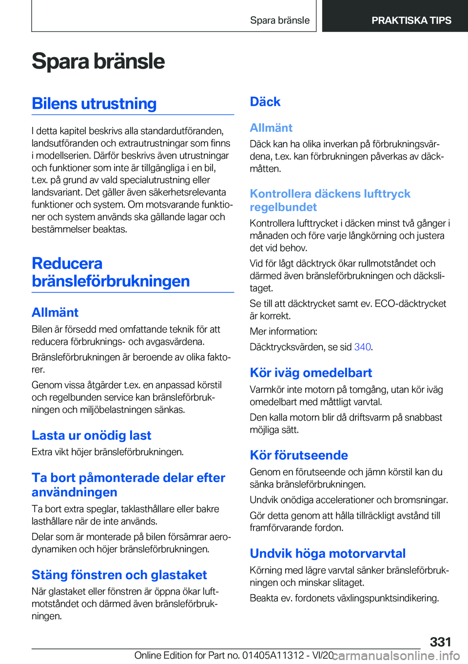 BMW 5 SERIES 2021  InstruktionsbÖcker (in Swedish) �S�p�a�r�a��b�r�ä�n�s�l�e�B�i�l�e�n�s��u�t�r�u�s�t�n�i�n�g
�I��d�e�t�t�a��k�a�p�i�t�e�l��b�e�s�k�r�i�v�s��a�l�l�a��s�t�a�n�d�a�r�d�u�t�f�