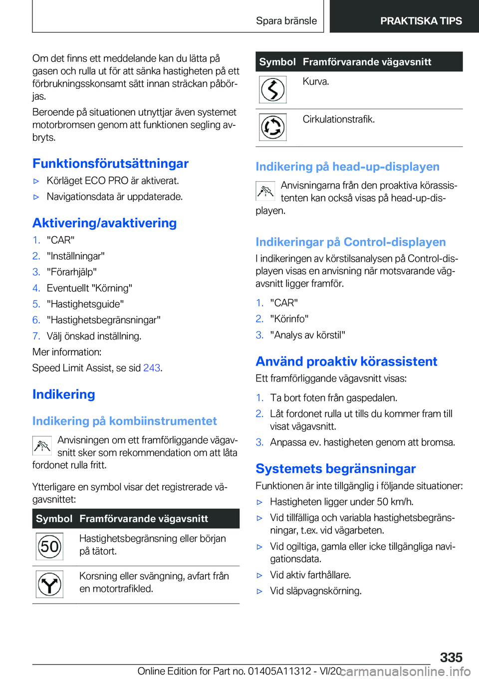 BMW 5 SERIES 2021  InstruktionsbÖcker (in Swedish) �O�m��d�e�t��f�i�n�n�s��e�t�t��m�e�d�d�e�l�a�n�d�e��k�a�n��d�u��l�ä�t�t�a��p�å
�g�a�s�e�n��o�c�h��r�u�l�l�a��u�t��f�