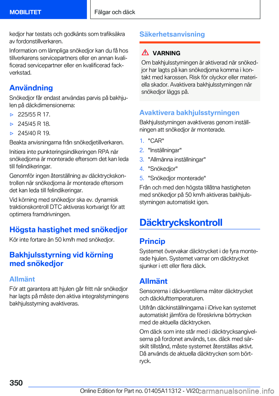 BMW 5 SERIES 2021  InstruktionsbÖcker (in Swedish) �k�e�d�j�o�r��h�a�r��t�e�s�t�a�t�s��o�c�h��g�o�d�k�ä�n�t�s��s�o�m��t�r�a�f�i�k�s�ä�k�r�a�a�v��f�o�r�d�o�n�s�t�i�l�l�v�e�r�k�a�r�e�n�.
�I�n�f�o�r�m�a�t�i�o�n��o�m��l�ä�m�p�l�i�g�a��s�n�