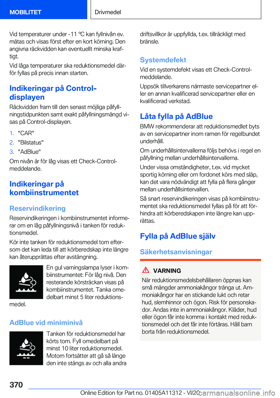 BMW 5 SERIES 2021  InstruktionsbÖcker (in Swedish) �V�i�d��t�e�m�p�e�r�a�t�u�r�e�r��u�n�d�e�r��-�1�1�