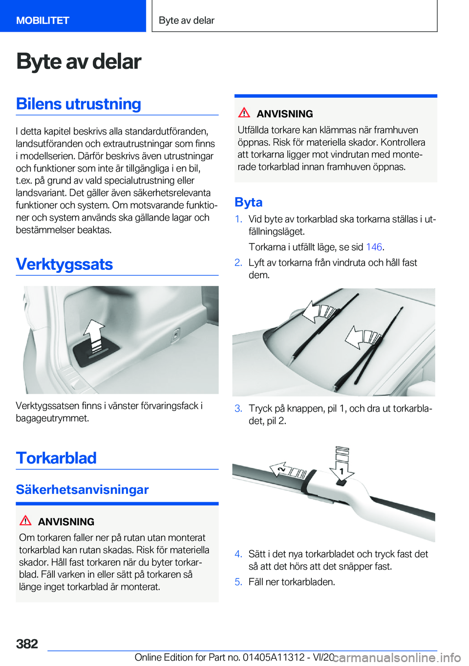 BMW 5 SERIES 2021  InstruktionsbÖcker (in Swedish) �B�y�t�e��a�v��d�e�l�a�r�B�i�l�e�n�s��u�t�r�u�s�t�n�i�n�g
�I��d�e�t�t�a��k�a�p�i�t�e�l��b�e�s�k�r�i�v�s��a�l�l�a��s�t�a�n�d�a�r�d�u�t�f�