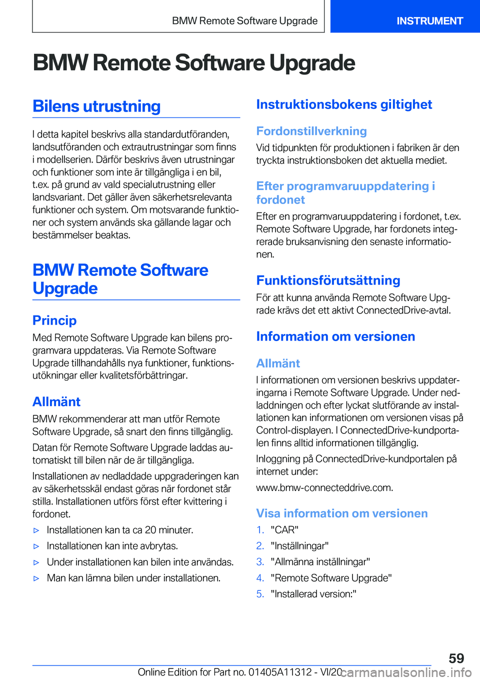 BMW 5 SERIES 2021  InstruktionsbÖcker (in Swedish) �B�M�W��R�e�m�o�t�e��S�o�f�t�w�a�r�e��U�p�g�r�a�d�e�B�i�l�e�n�s��u�t�r�u�s�t�n�i�n�g
�I��d�e�t�t�a��k�a�p�i�t�e�l��b�e�s�k�r�i�v�s��a�l�l�a��s�t�a�n�d�a�r�d�u�t�f�