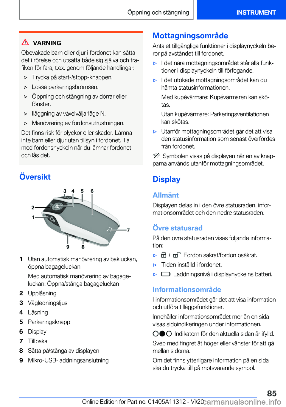 BMW 5 SERIES 2021  InstruktionsbÖcker (in Swedish) �V�A�R�N�I�N�G
�O�b�e�v�a�k�a�d�e��b�a�r�n��e�l�l�e�r��d�j�u�r��i��f�o�r�d�o�n�e�t��k�a�n��s�ä�t�t�a
�d�e�t��i��r�