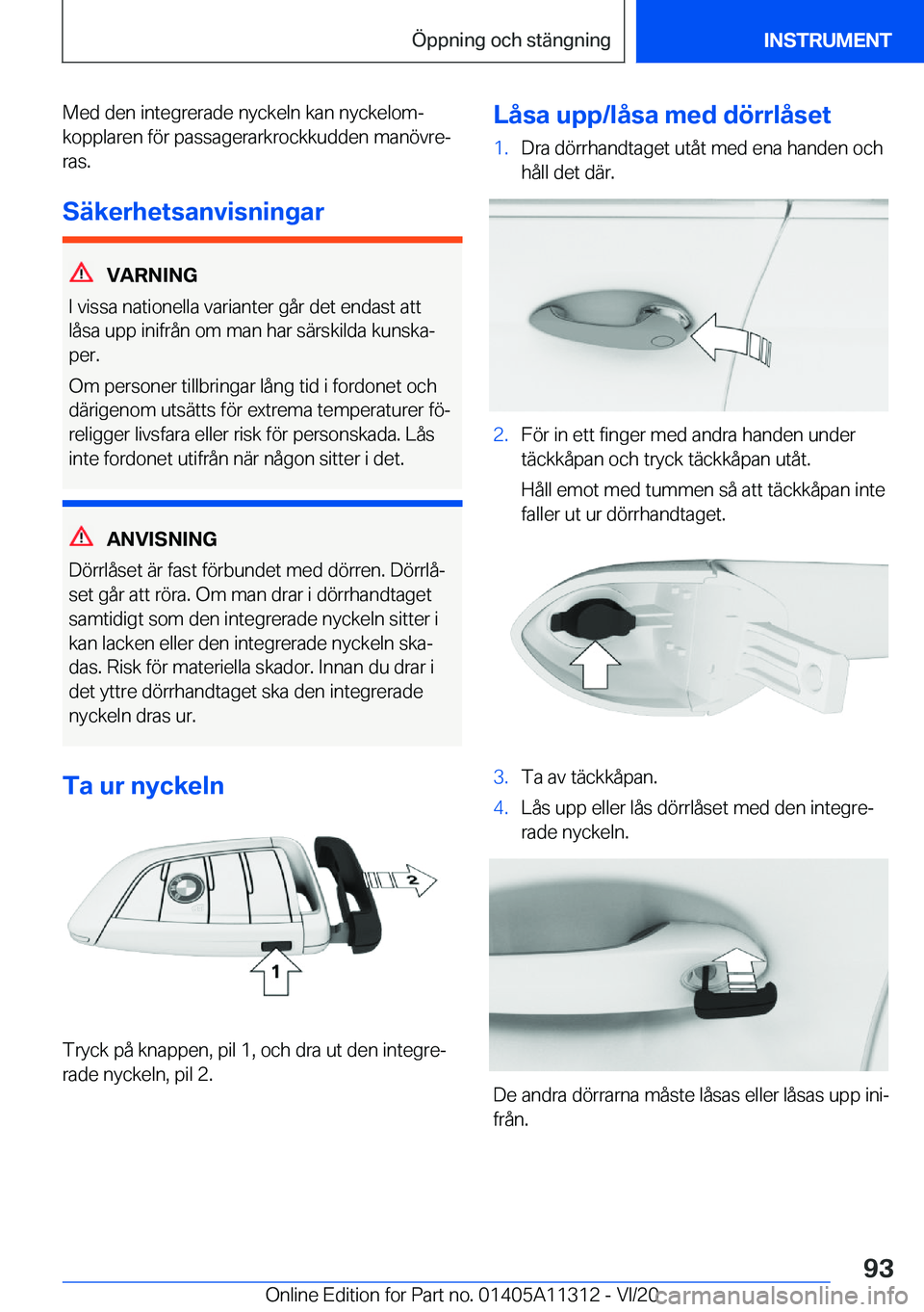 BMW 5 SERIES 2021  InstruktionsbÖcker (in Swedish) �M�e�d��d�e�n��i�n�t�e�g�r�e�r�a�d�e��n�y�c�k�e�l�n��k�a�n��n�y�c�k�e�l�o�mj
�k�o�p�p�l�a�r�e�n��f�