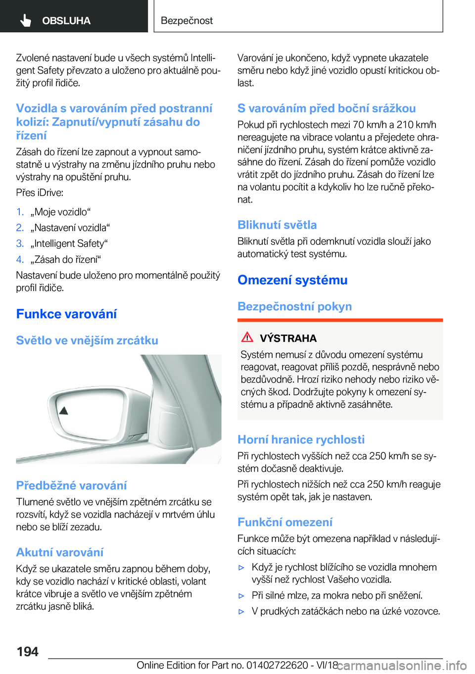 BMW 5 SERIES 2019  Návod na použití (in Czech) �Z�v�o�l�e�n�